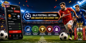 Baji Football Betting: Win Smarter with Expert Tips