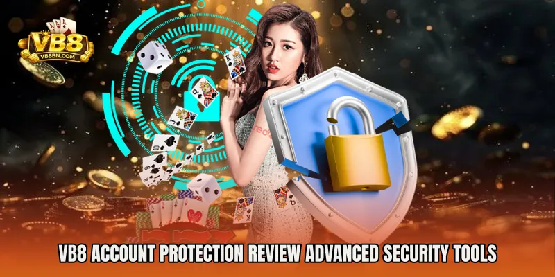 VB8 Account Protection Review advanced security tools